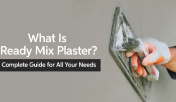What Is Ready Mix Plaster