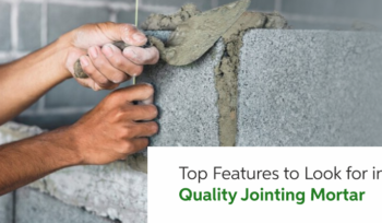 Key Features of Block Jointing Mortar