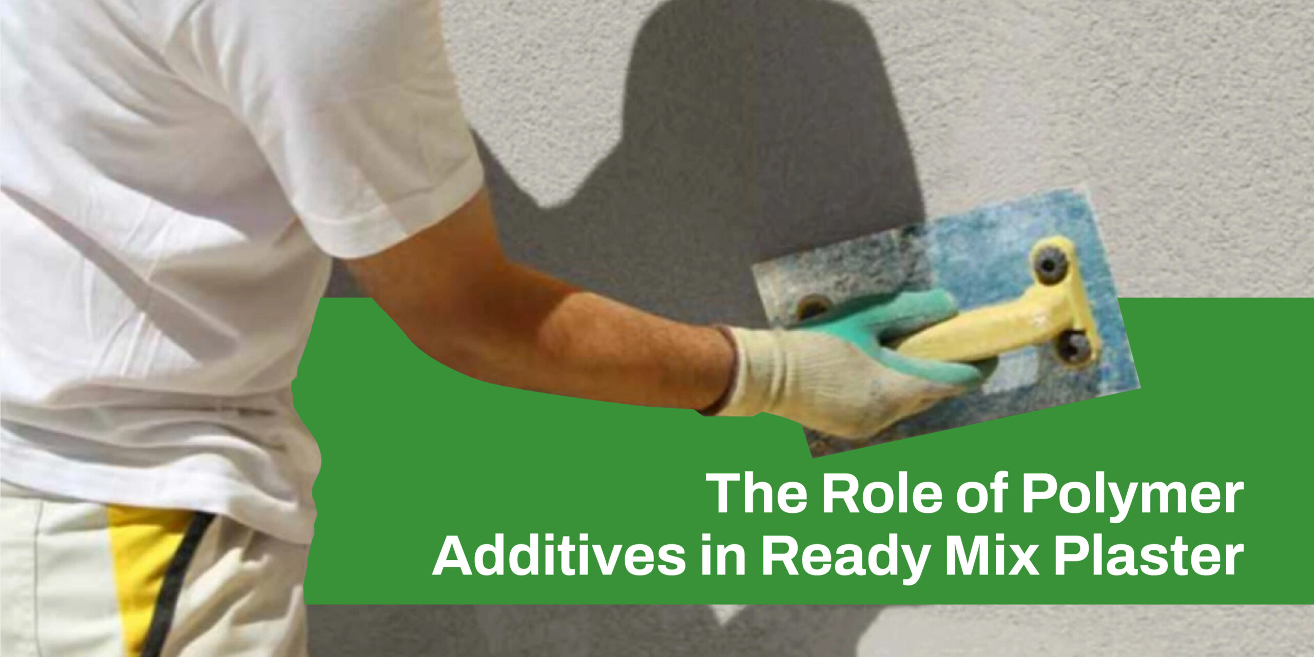 Polymer-Modified Ready Mix Plaster