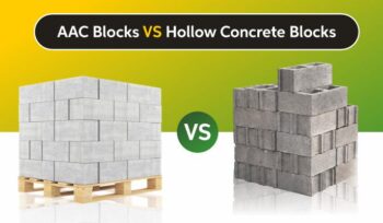 AAC Blocks vs Hollow Concrete Blocks