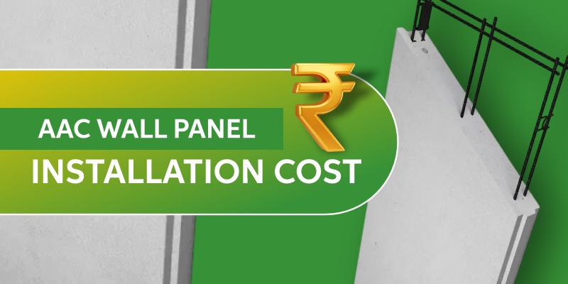 AAC Wall Panel Installation Cost