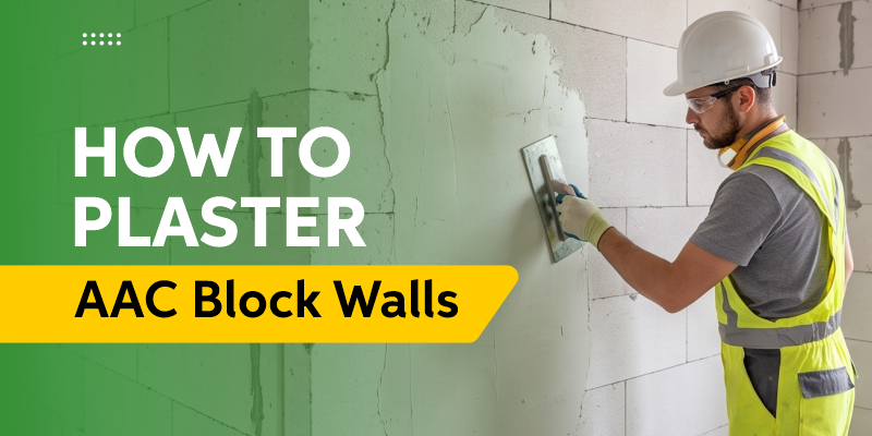 How to Plaster AAC Block Walls